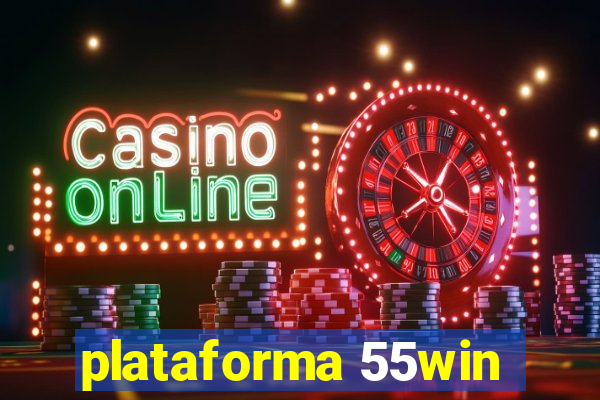 plataforma 55win