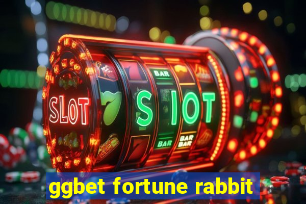 ggbet fortune rabbit