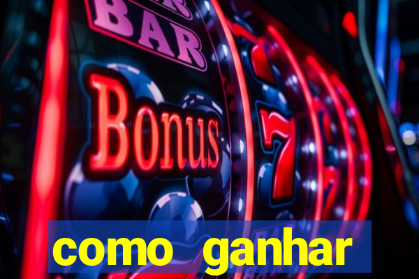 como ganhar dinheiro jogando gratis