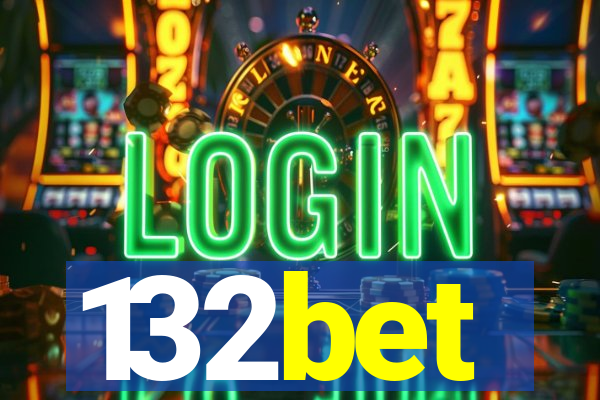 132bet