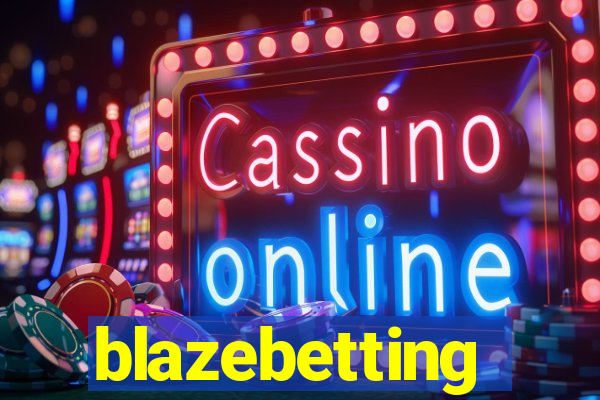 blazebetting