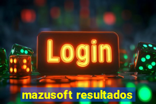 mazusoft resultados