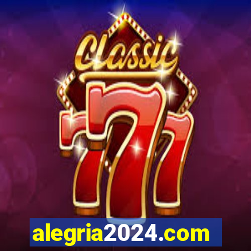 alegria2024.com