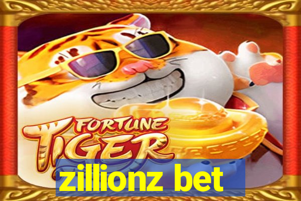 zillionz bet