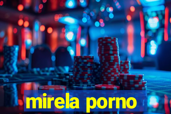 mirela porno