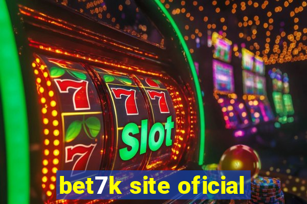 bet7k site oficial