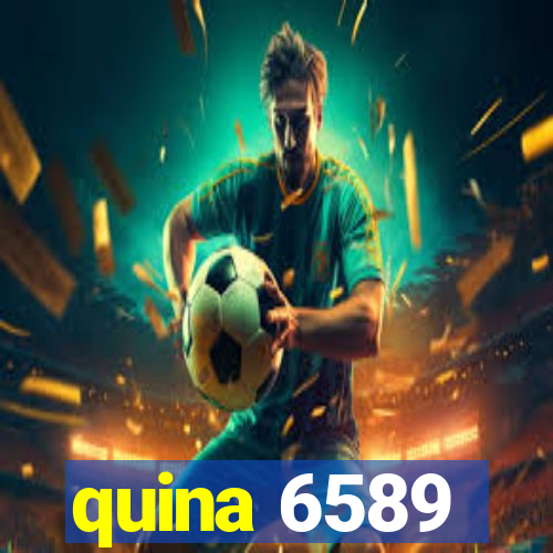 quina 6589