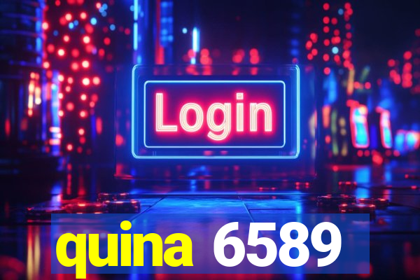 quina 6589