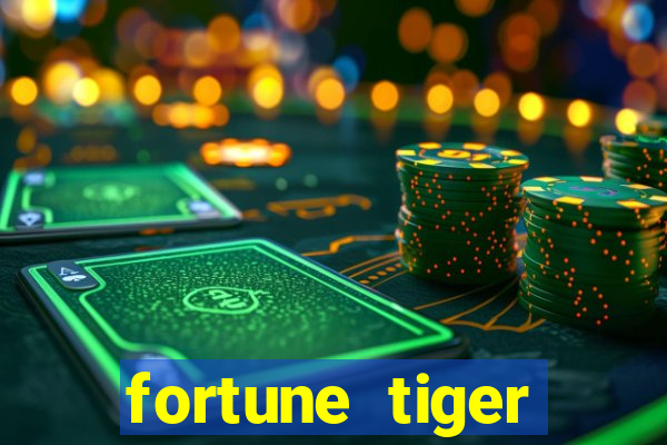 fortune tiger gratis teste