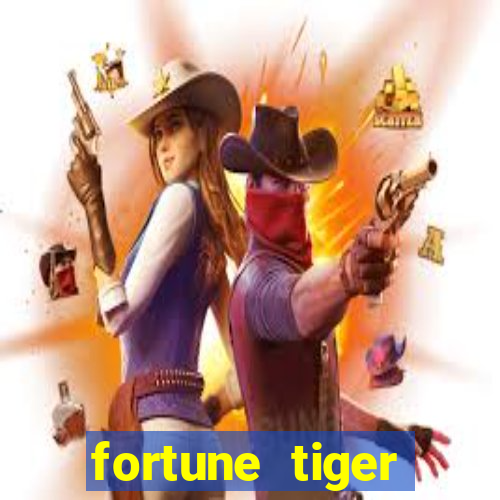 fortune tiger gratis teste