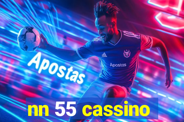 nn 55 cassino