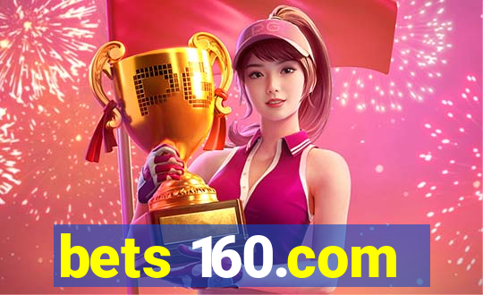 bets 160.com