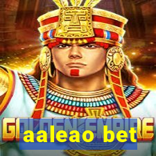 aaleao bet