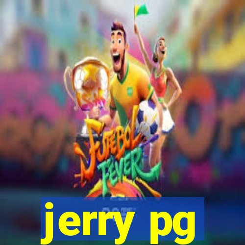 jerry pg