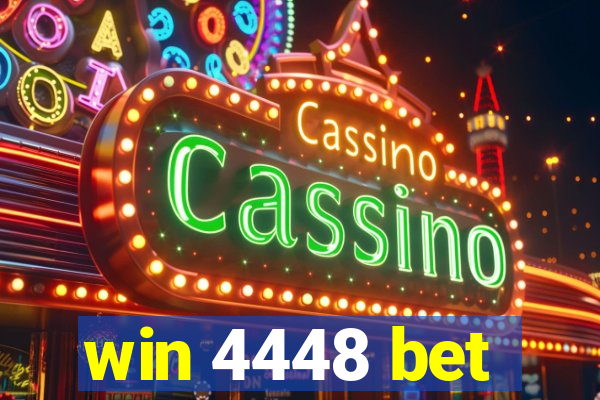 win 4448 bet