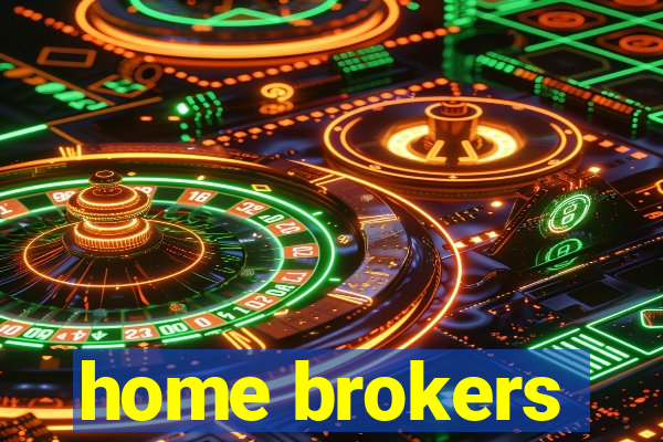 home brokers