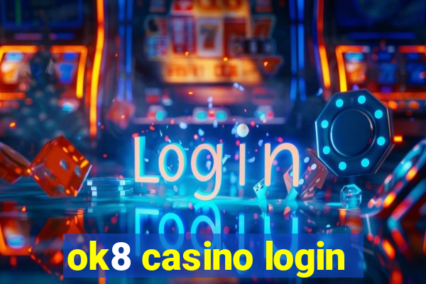 ok8 casino login