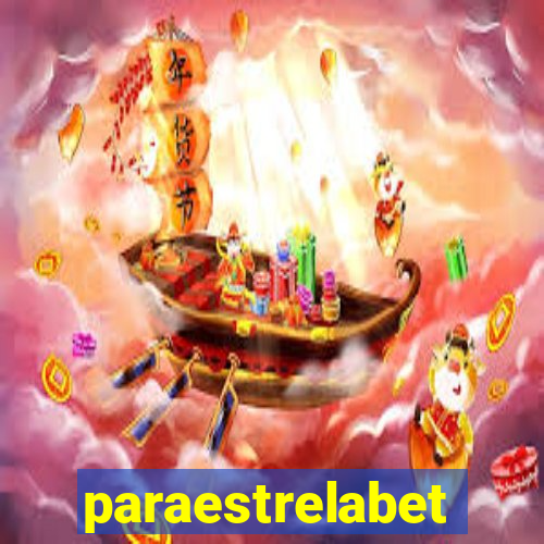 paraestrelabet