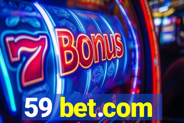 59 bet.com