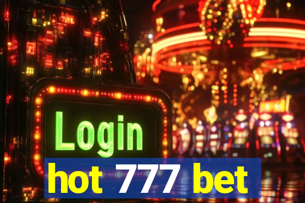 hot 777 bet