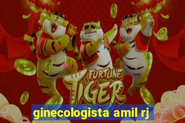 ginecologista amil rj