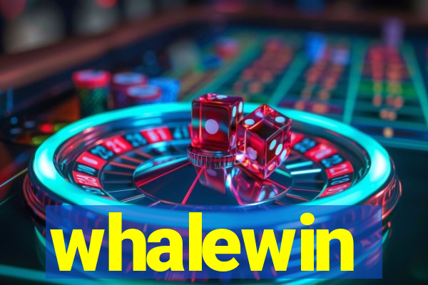 whalewin