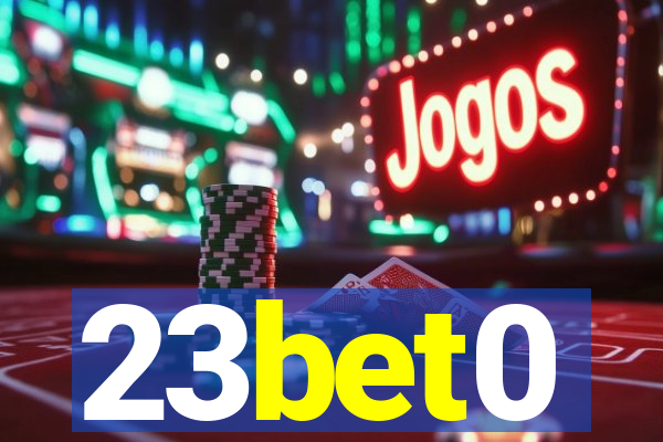 23bet0