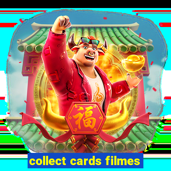 collect cards filmes