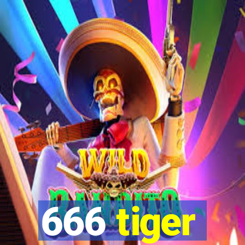 666 tiger