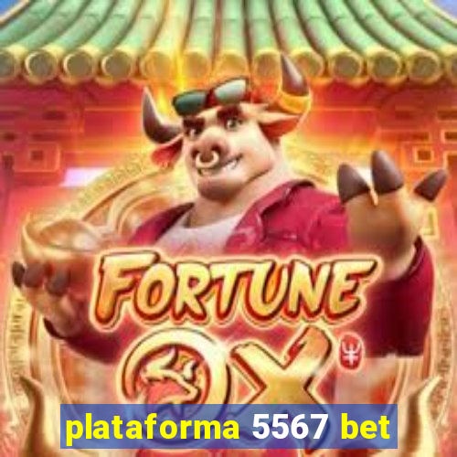 plataforma 5567 bet