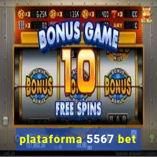 plataforma 5567 bet