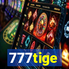 777tige