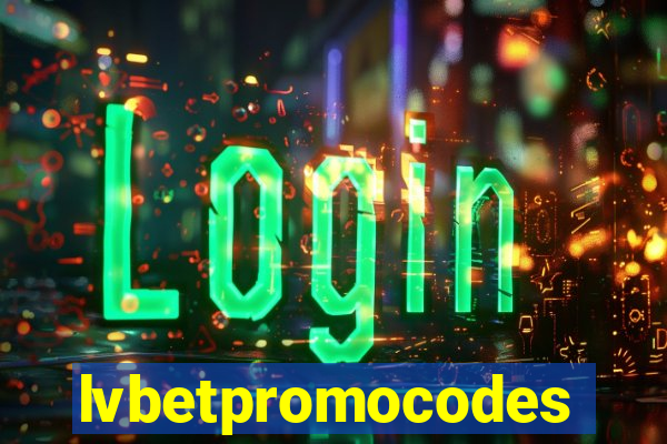 lvbetpromocodes