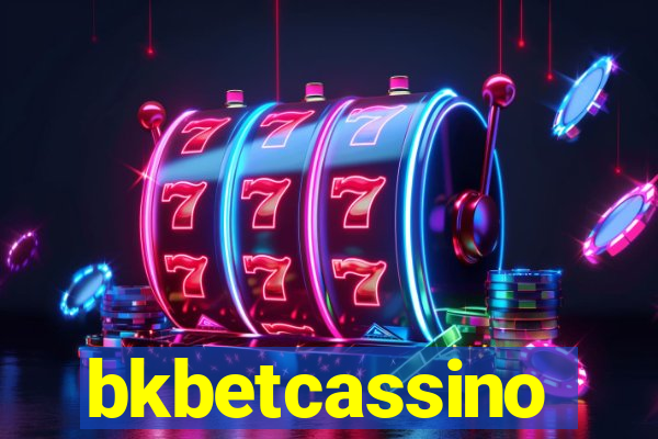 bkbetcassino