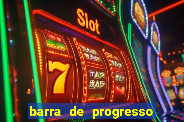 barra de progresso 99 blaze o que significa