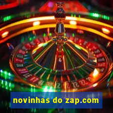 novinhas do zap.com