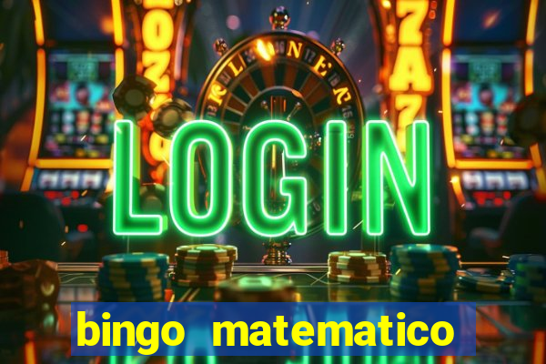 bingo matematico para ensino medio