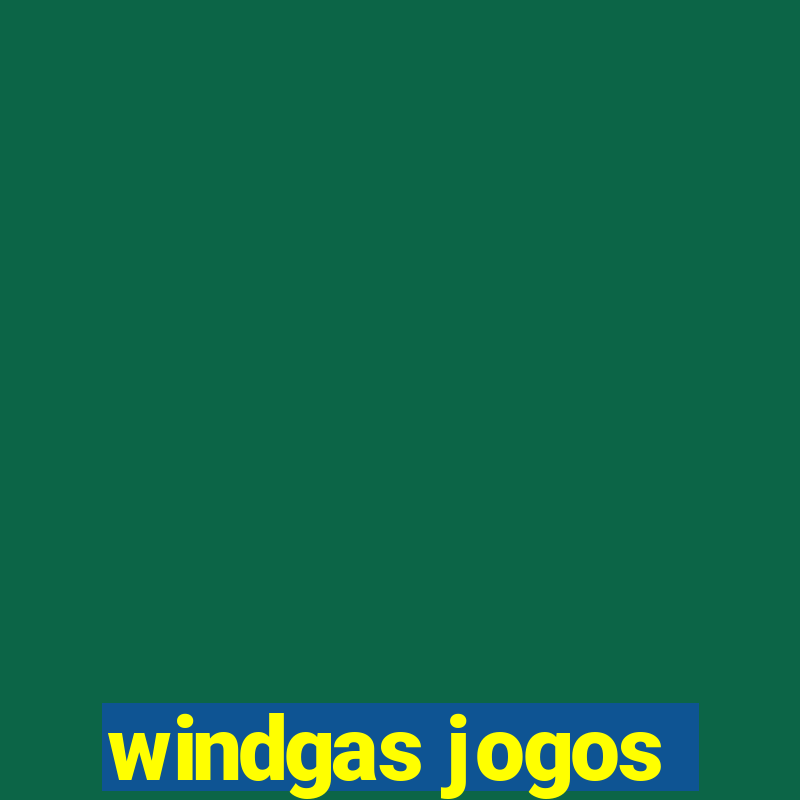 windgas jogos