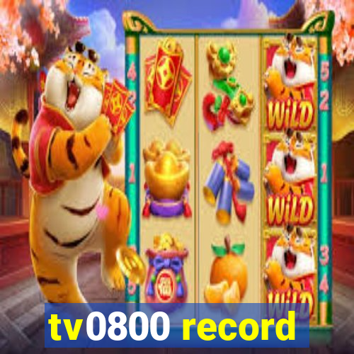 tv0800 record