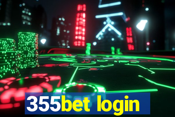 355bet login