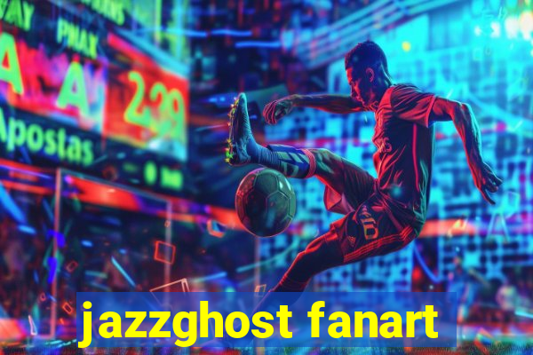 jazzghost fanart