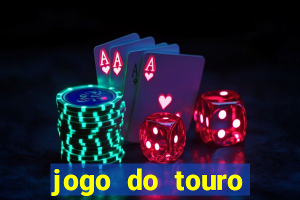 jogo do touro fortune gratis