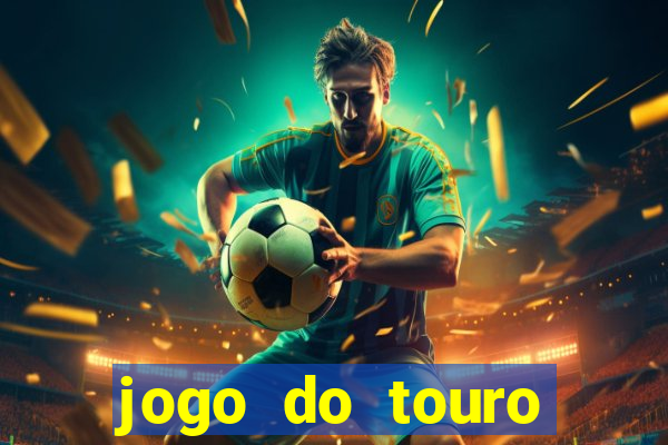 jogo do touro fortune gratis