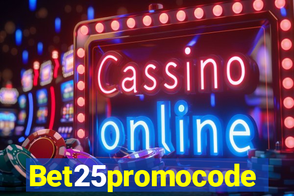 Bet25promocode