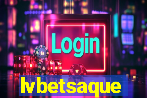 lvbetsaque