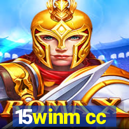 15winm cc