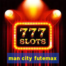 man city futemax