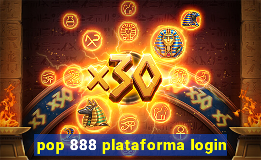 pop 888 plataforma login