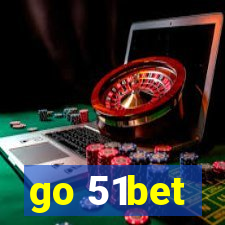 go 51bet