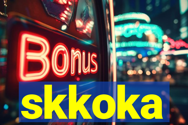 skkoka